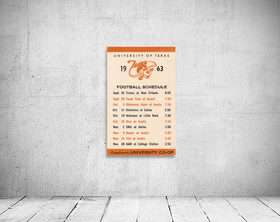 1963 Texas Longhorns Football Schedule Wall Art Wall Preview