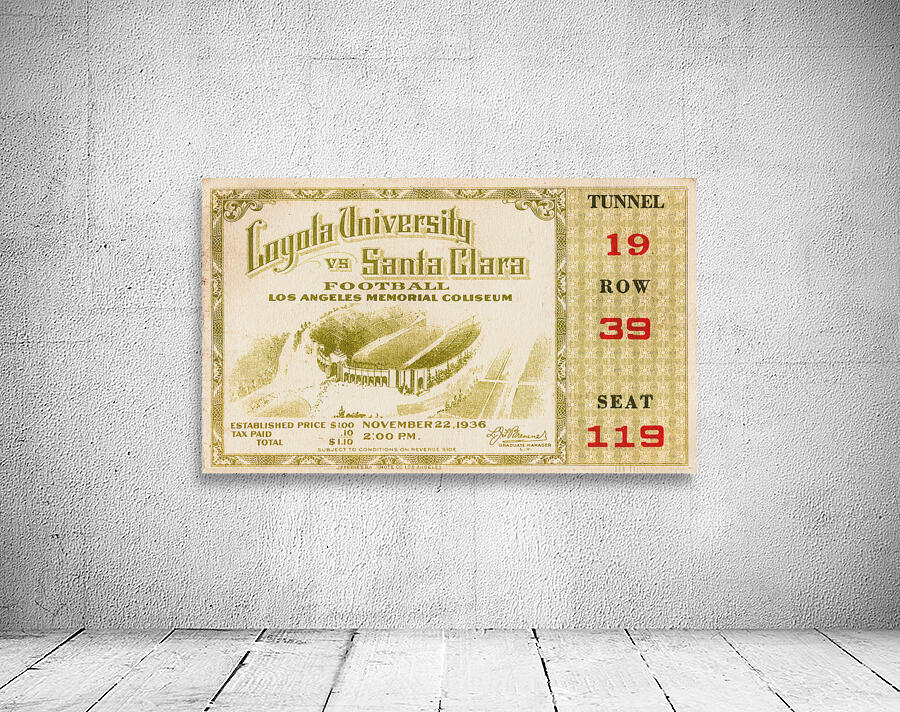 1936 loyola santa clara ticket Wall Preview