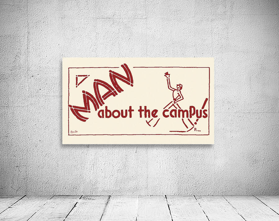 Man About the Campus Wall Preview