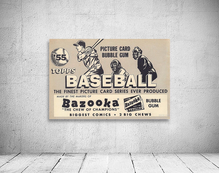 1955 Topps Baseball Bazooka Bubble Gum Ad Wall Preview