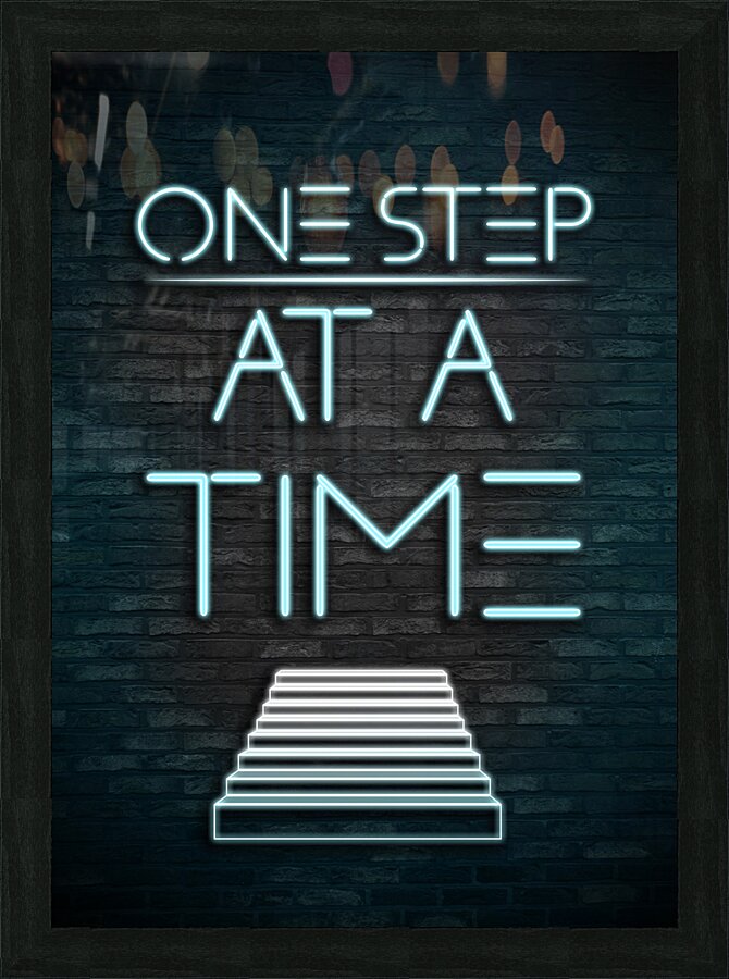 One Step at a TIme Picture Frame print