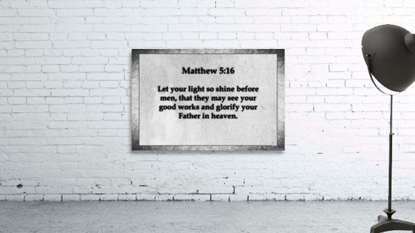 Matthew 5 16 Wall Preview