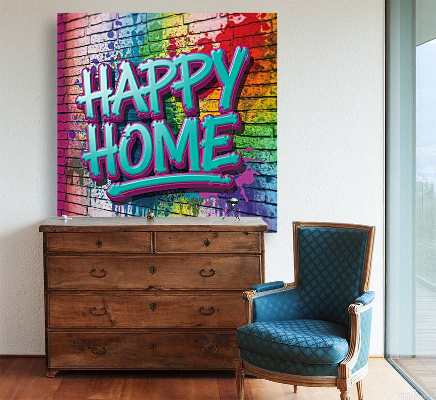  colorful graffiti-style image. The focal point is the bold eye-catching letters HAPPY HOME Reproduction