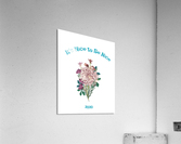 Its Nice To Be Nice Acrylic Print