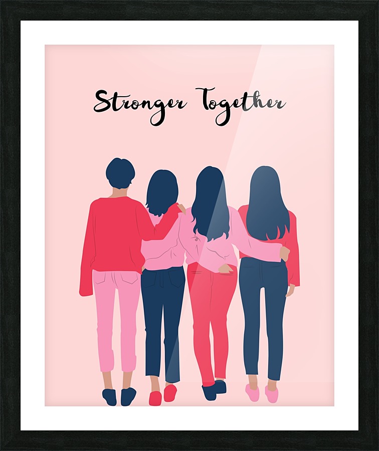 Stronger Together Picture Frame print