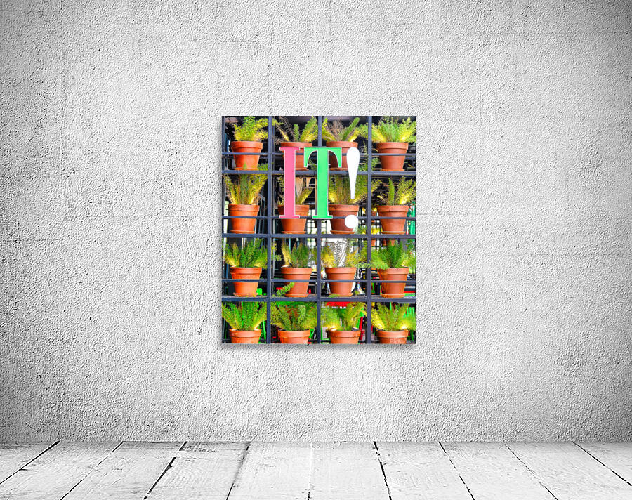 Plants with IT! Sign Wall Preview