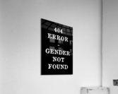 404 error   gender not found Acrylic Print