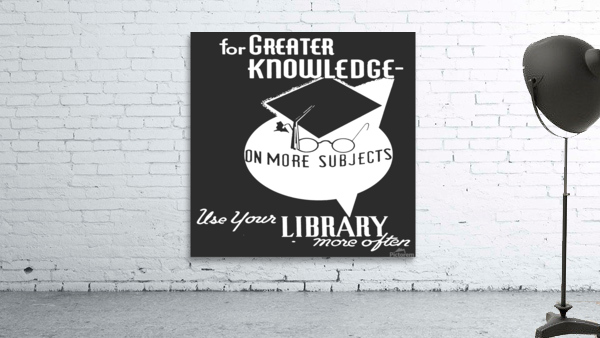 Use your library more often Wall Preview