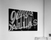 gillieys southside dallas  horizontal 776 Gilleys Acrylic Print
