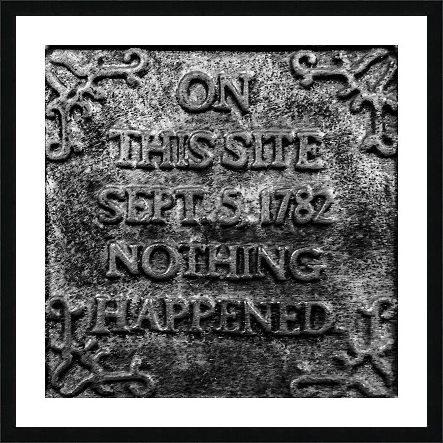 on this site nothing happened  square 4686 Nothin Picture Frame print