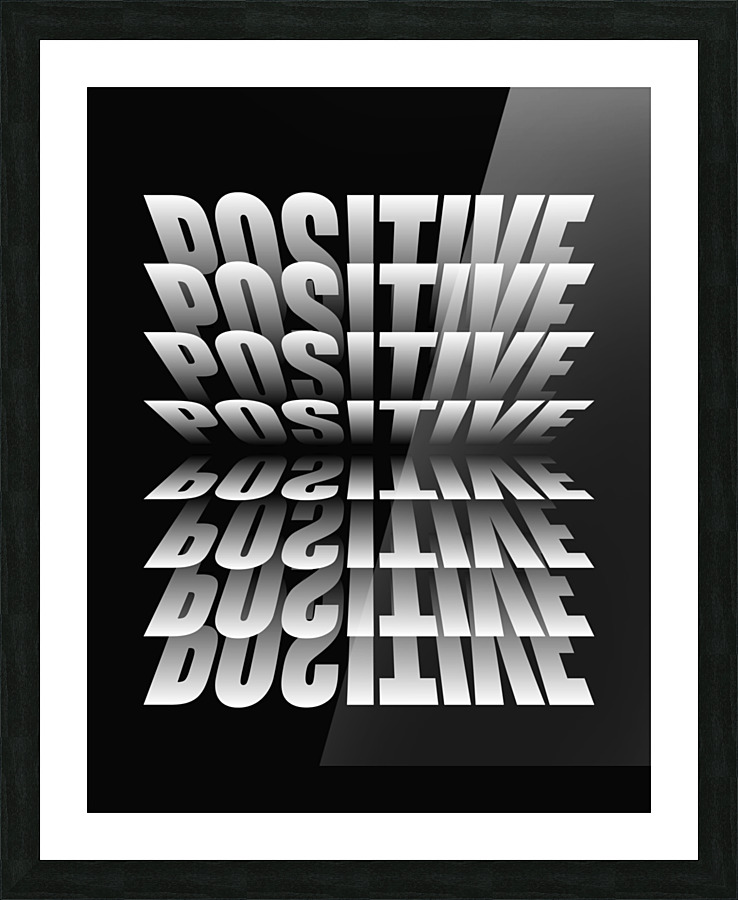 Stay Positive Picture Frame Printing