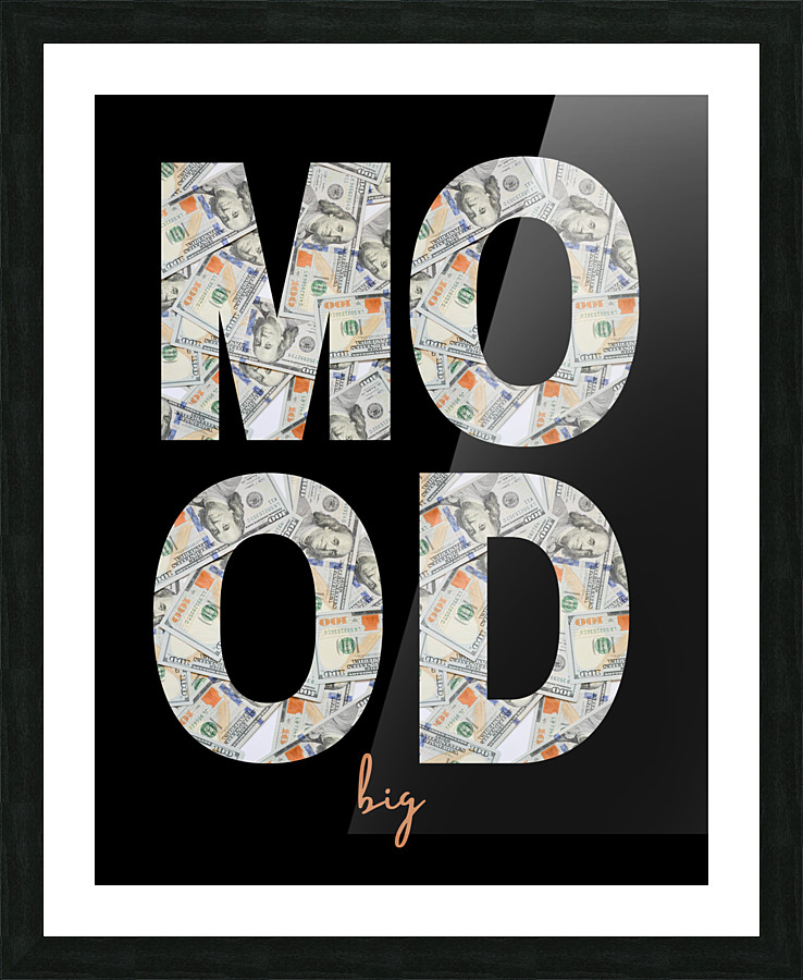 Money Mood Picture Frame Printing
