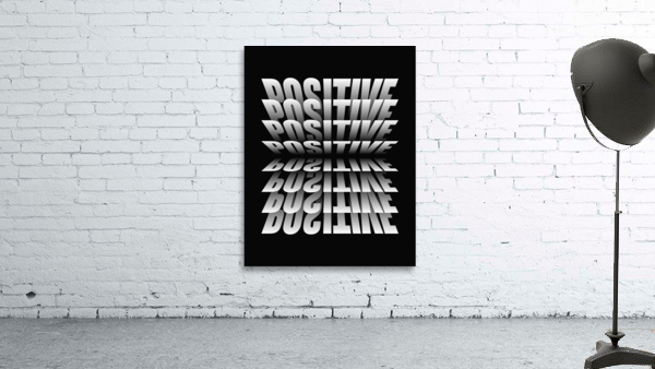 Stay Positive Wall Preview