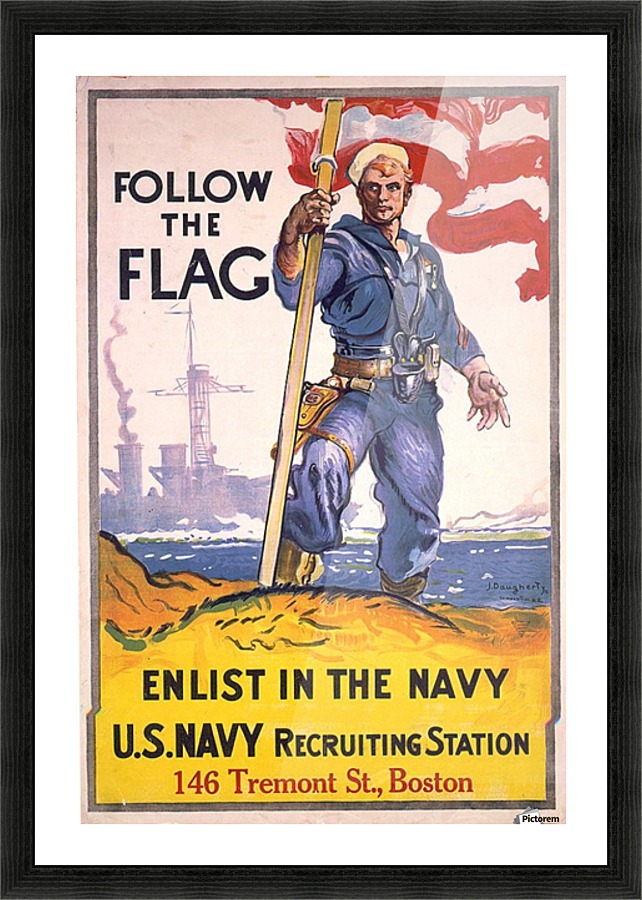Follow the flag Navy recruiting poster from around 1917 Picture Frame print