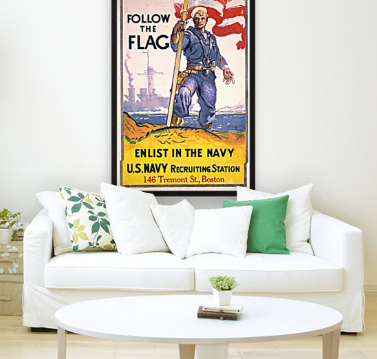 Follow the flag Navy recruiting poster from around 1917 Reproduction